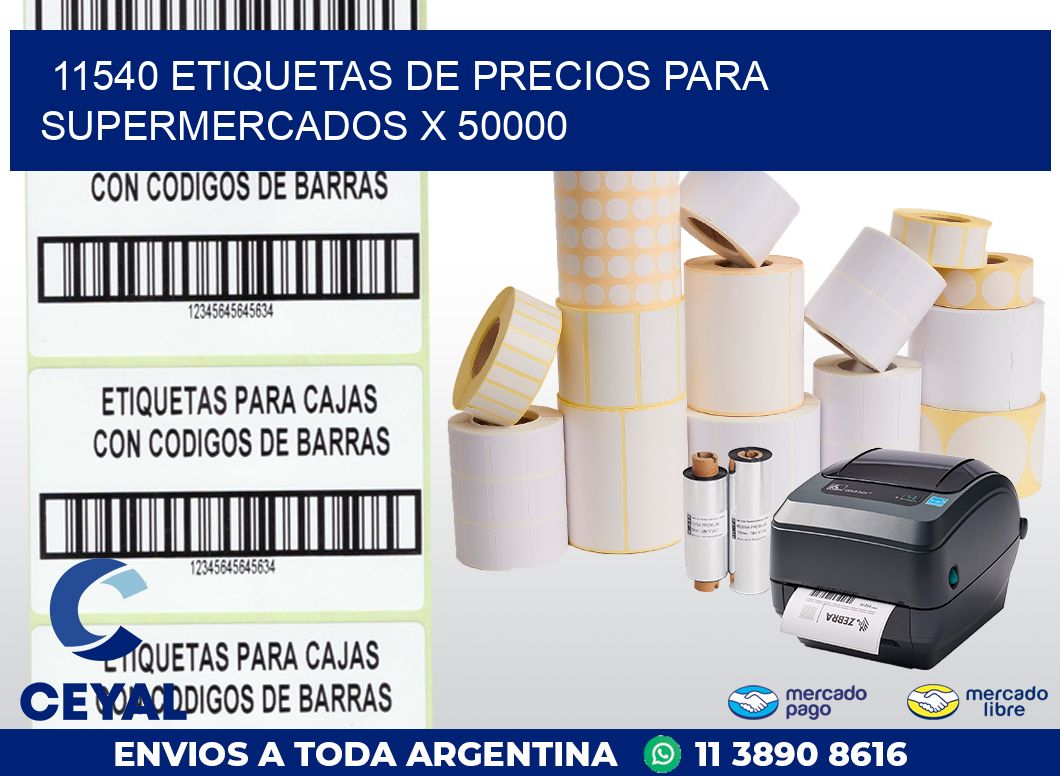 11540 ETIQUETAS DE PRECIOS PARA SUPERMERCADOS X 50000