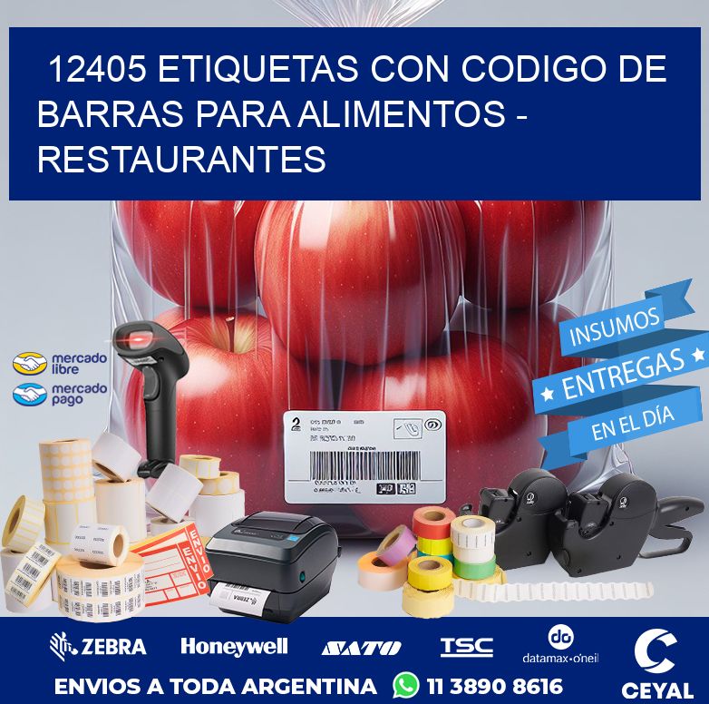 12405 ETIQUETAS CON CODIGO DE BARRAS PARA ALIMENTOS - RESTAURANTES