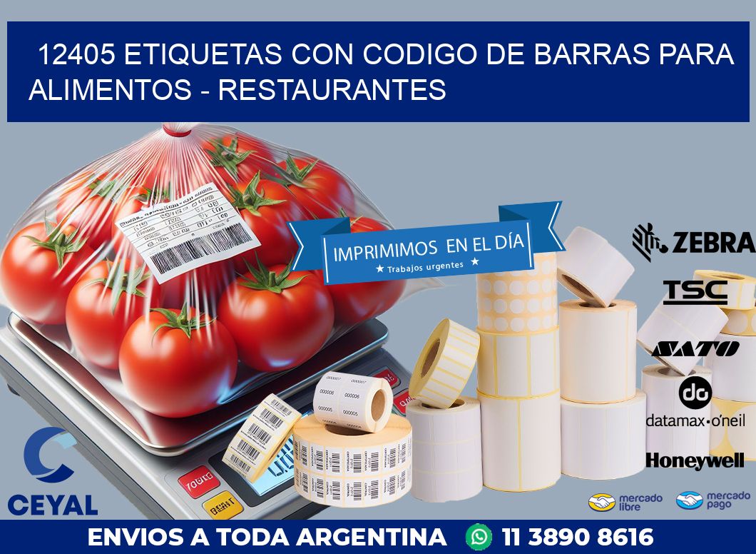 12405 ETIQUETAS CON CODIGO DE BARRAS PARA ALIMENTOS - RESTAURANTES
