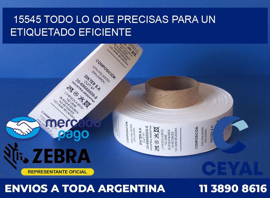 15545 TODO LO QUE PRECISAS PARA UN ETIQUETADO EFICIENTE
