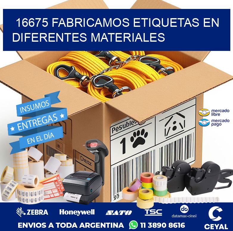 16675 FABRICAMOS ETIQUETAS EN DIFERENTES MATERIALES