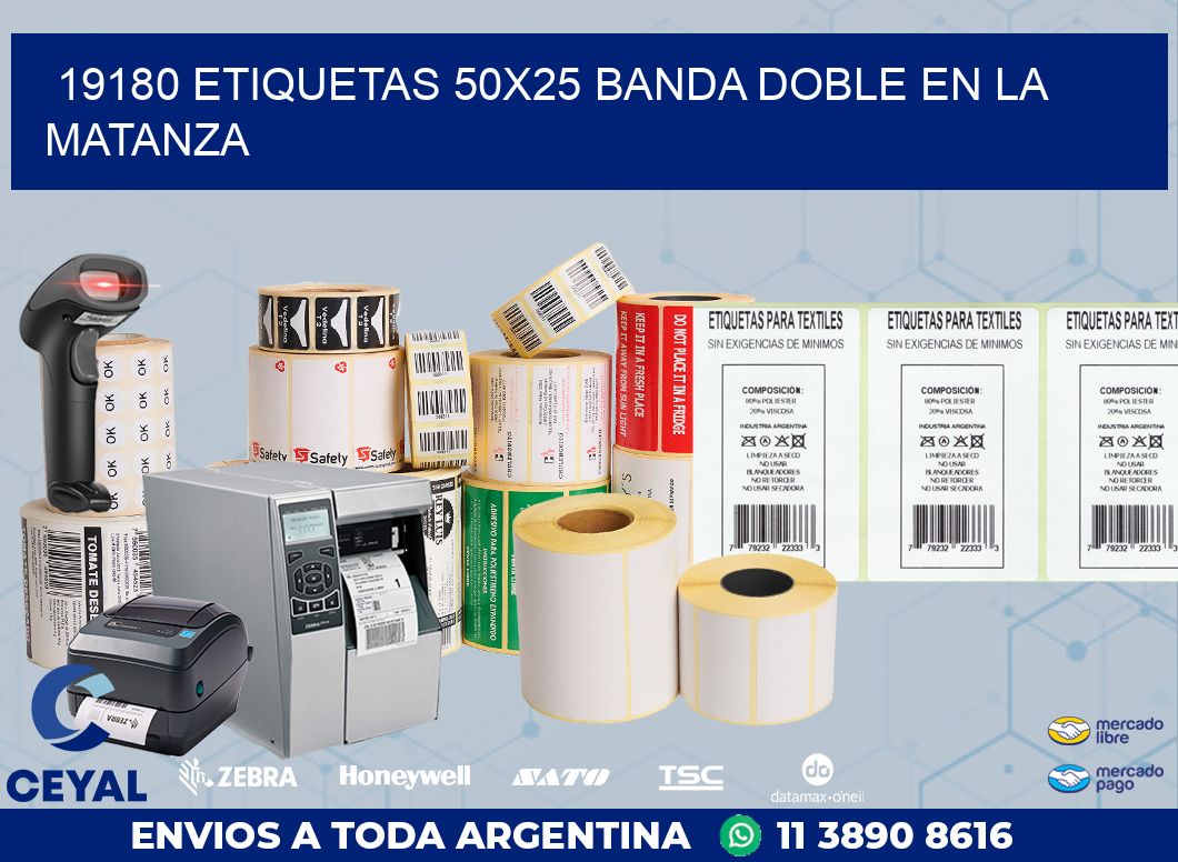 19180 ETIQUETAS 50X25 BANDA DOBLE EN LA MATANZA