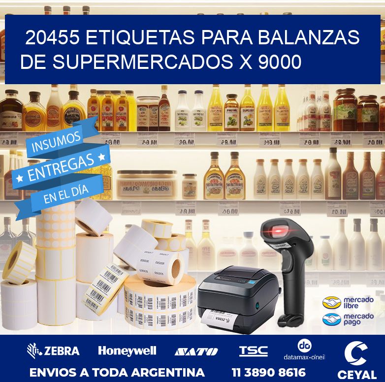 20455 ETIQUETAS PARA BALANZAS DE SUPERMERCADOS X 9000