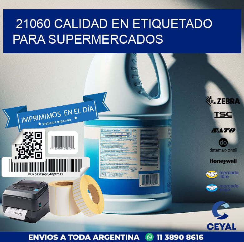 21060 CALIDAD EN ETIQUETADO PARA SUPERMERCADOS