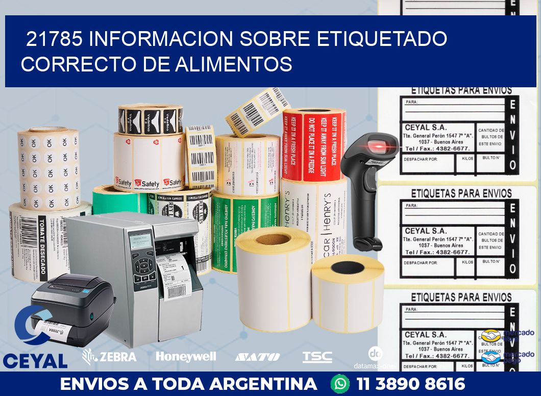 21785 INFORMACION SOBRE ETIQUETADO CORRECTO DE ALIMENTOS
