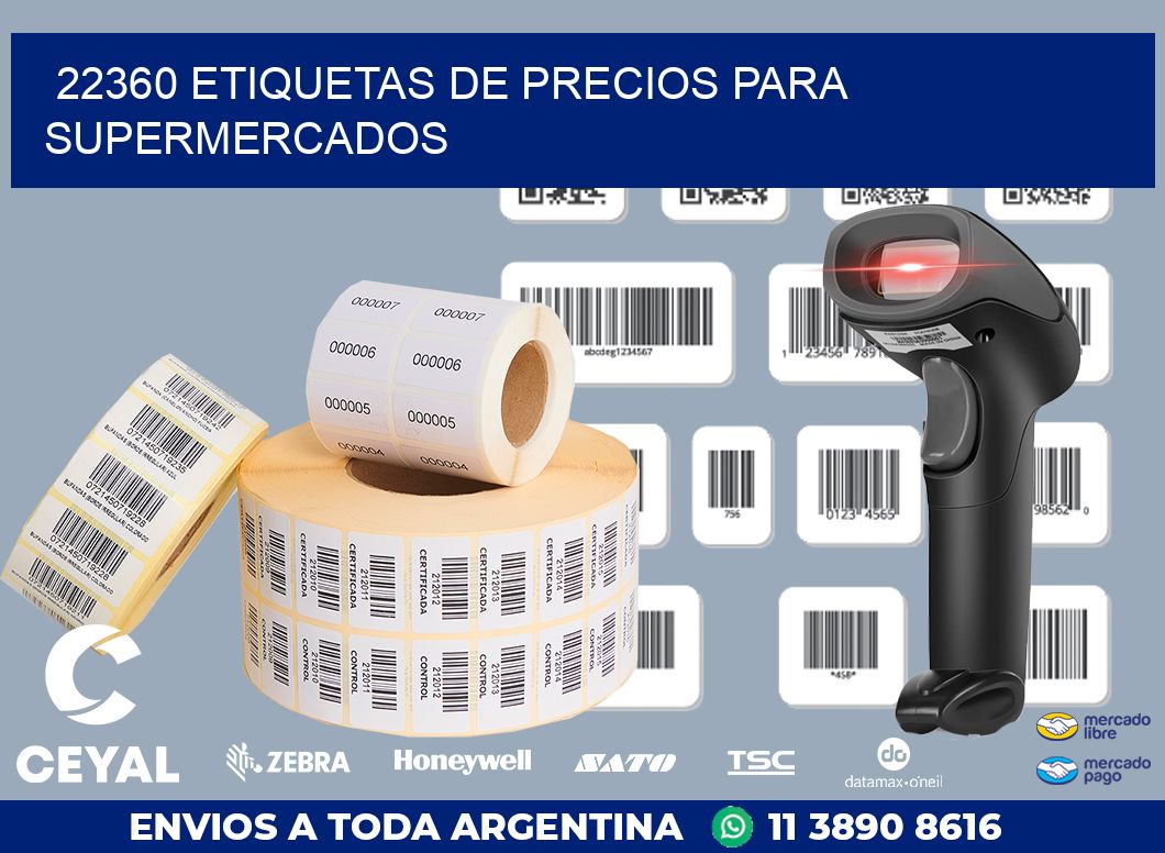 22360 ETIQUETAS DE PRECIOS PARA SUPERMERCADOS