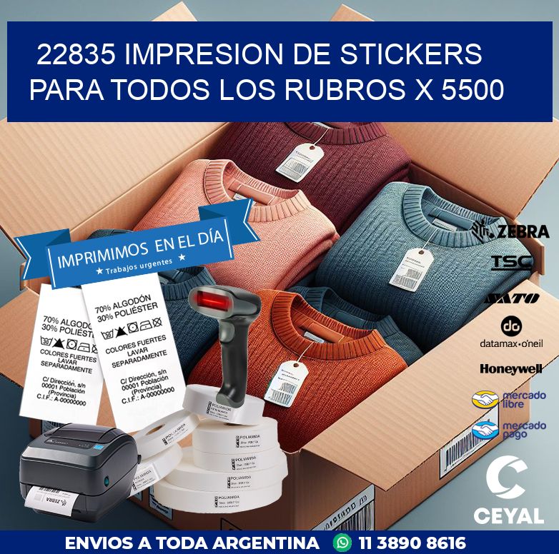 22835 IMPRESION DE STICKERS PARA TODOS LOS RUBROS X 5500