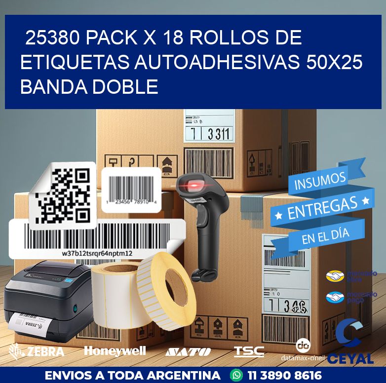 25380 PACK X 18 ROLLOS DE ETIQUETAS AUTOADHESIVAS 50X25 BANDA DOBLE