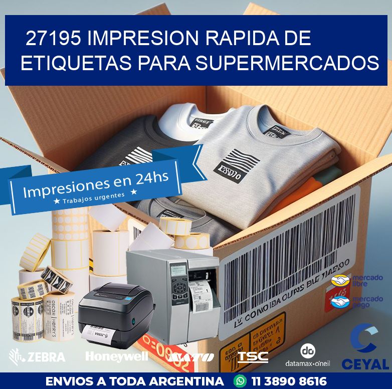 27195 IMPRESION RAPIDA DE ETIQUETAS PARA SUPERMERCADOS