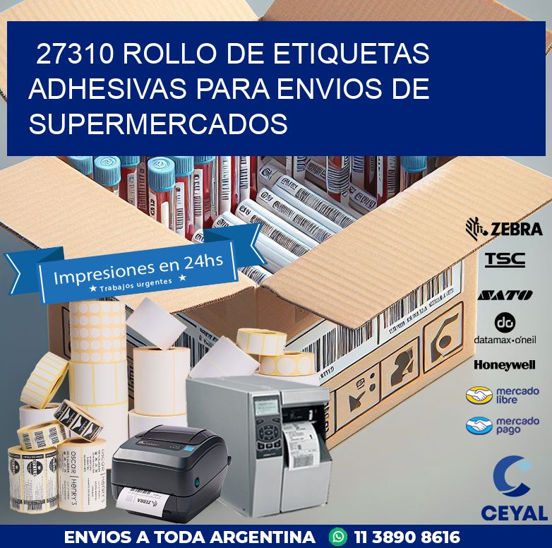 27310 ROLLO DE ETIQUETAS ADHESIVAS PARA ENVIOS DE SUPERMERCADOS