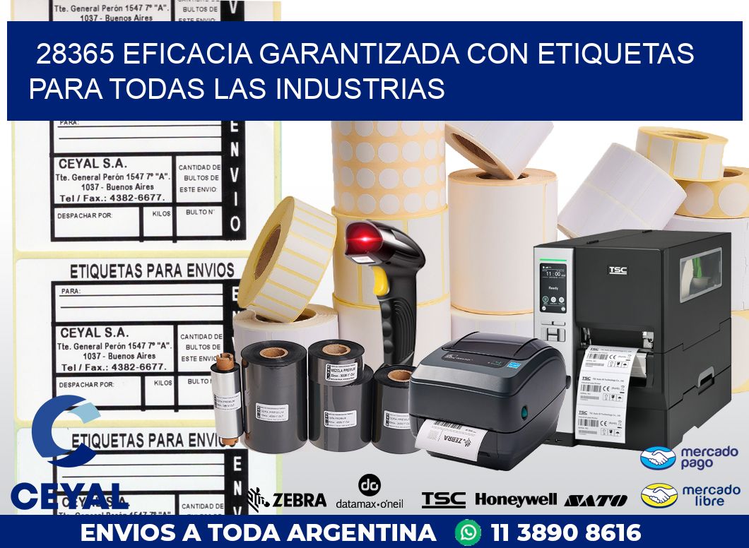28365 EFICACIA GARANTIZADA CON ETIQUETAS PARA TODAS LAS INDUSTRIAS