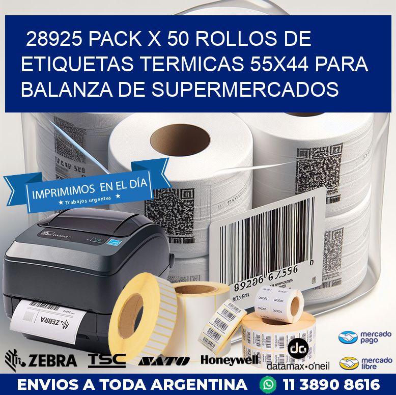 28925 PACK X 50 ROLLOS DE ETIQUETAS TERMICAS 55X44 PARA BALANZA DE SUPERMERCADOS