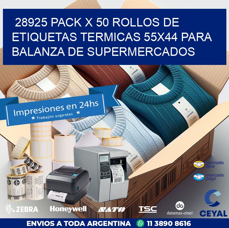 28925 PACK X 50 ROLLOS DE ETIQUETAS TERMICAS 55X44 PARA BALANZA DE SUPERMERCADOS