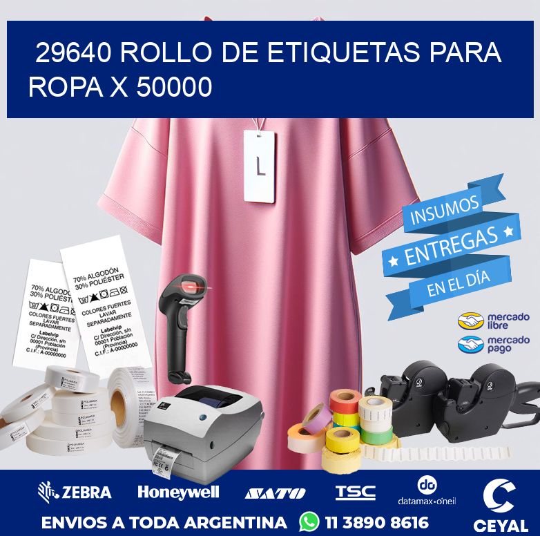 29640 ROLLO DE ETIQUETAS PARA ROPA X 50000