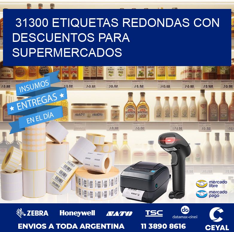 31300 ETIQUETAS REDONDAS CON DESCUENTOS PARA SUPERMERCADOS