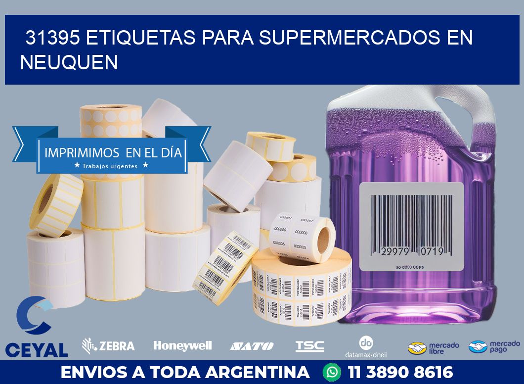 31395 ETIQUETAS PARA SUPERMERCADOS EN NEUQUEN