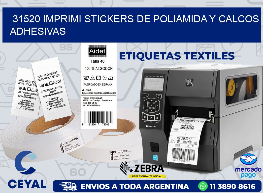 31520 IMPRIMI STICKERS DE POLIAMIDA Y CALCOS ADHESIVAS