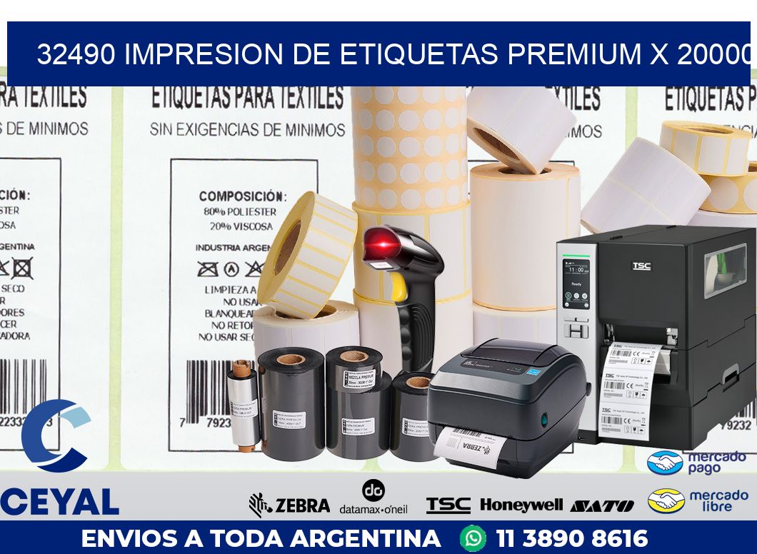 32490 IMPRESION DE ETIQUETAS PREMIUM X 20000