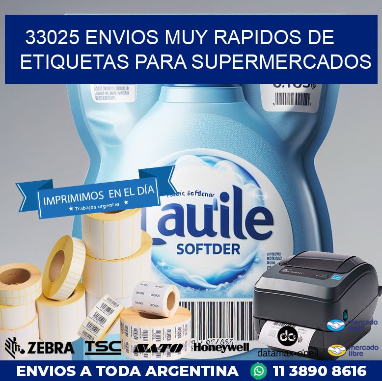 33025 ENVIOS MUY RAPIDOS DE ETIQUETAS PARA SUPERMERCADOS