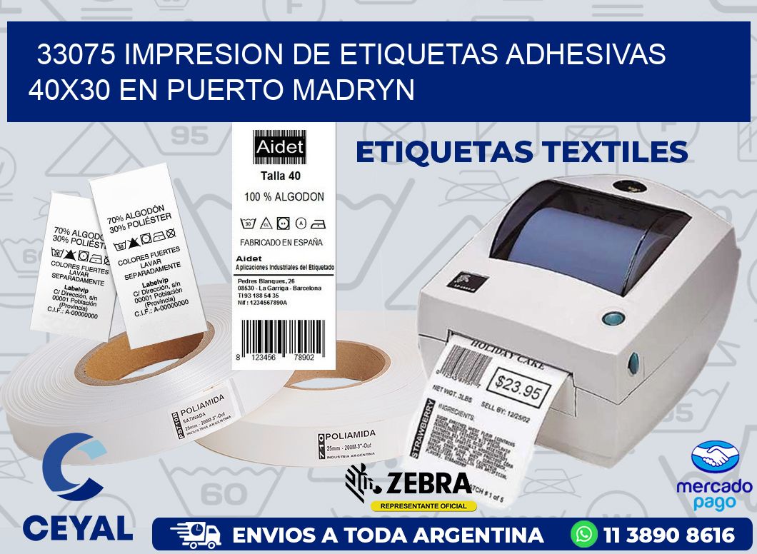 33075 IMPRESION DE ETIQUETAS ADHESIVAS 40X30 EN PUERTO MADRYN