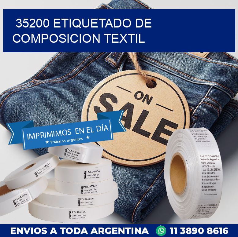 35200 ETIQUETADO DE COMPOSICION TEXTIL