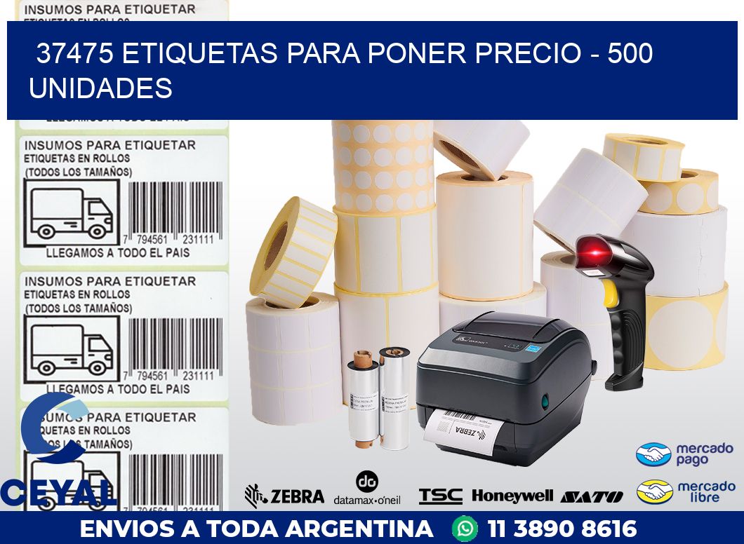 37475 ETIQUETAS PARA PONER PRECIO - 500 UNIDADES