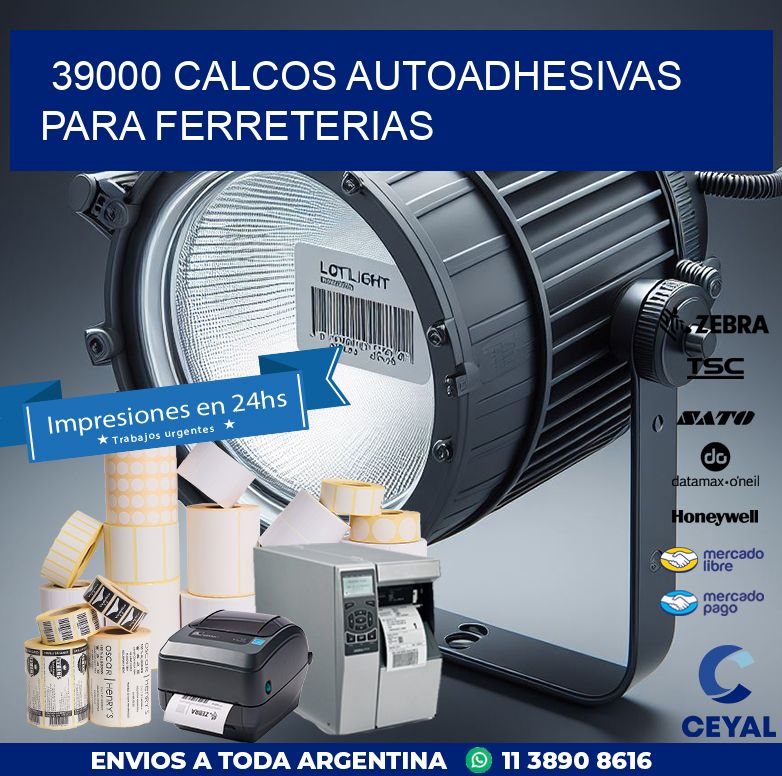 39000 CALCOS AUTOADHESIVAS PARA FERRETERIAS