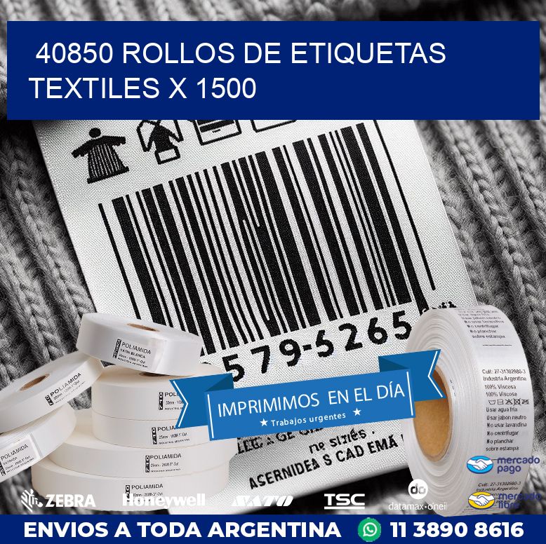 40850 ROLLOS DE ETIQUETAS TEXTILES X 1500