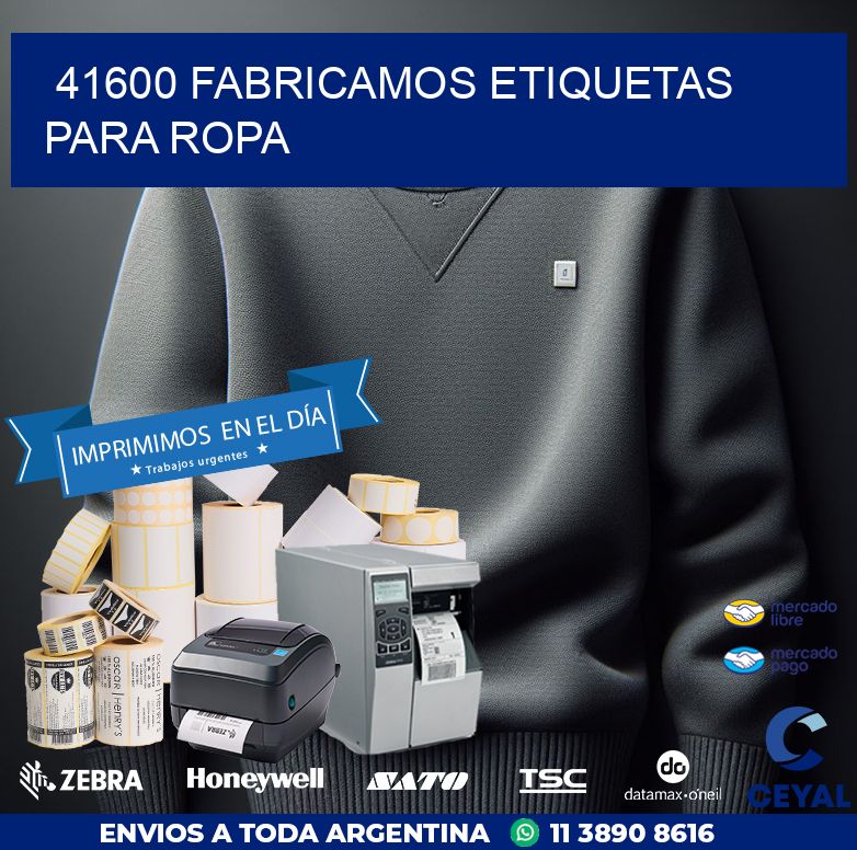 41600 FABRICAMOS ETIQUETAS PARA ROPA