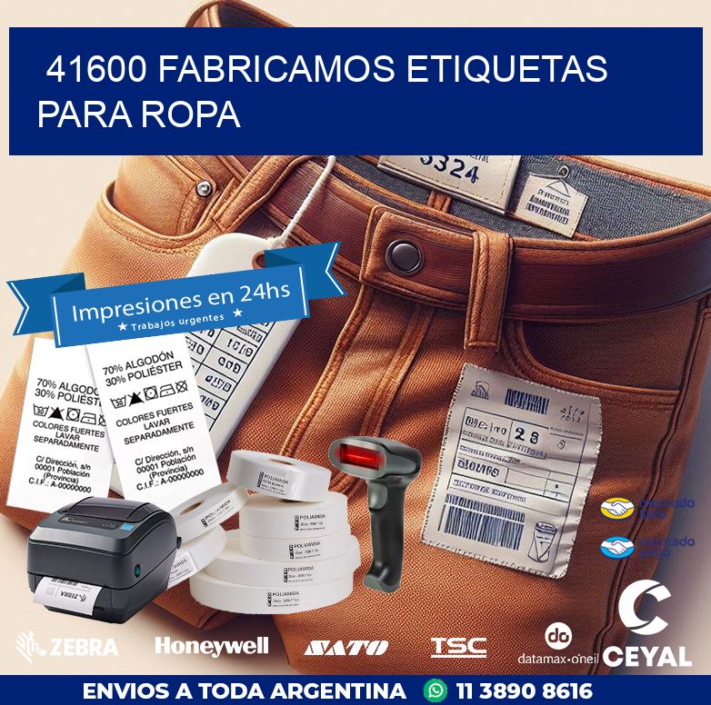 41600 FABRICAMOS ETIQUETAS PARA ROPA