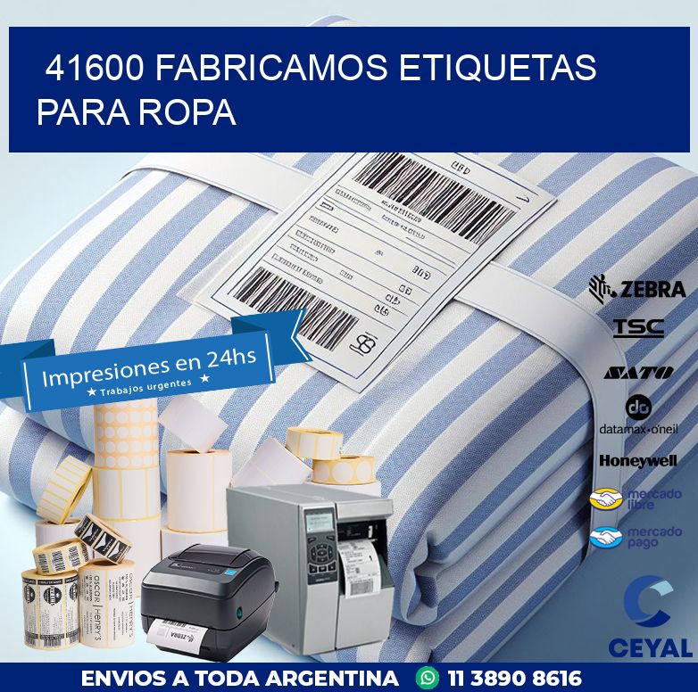 41600 FABRICAMOS ETIQUETAS PARA ROPA