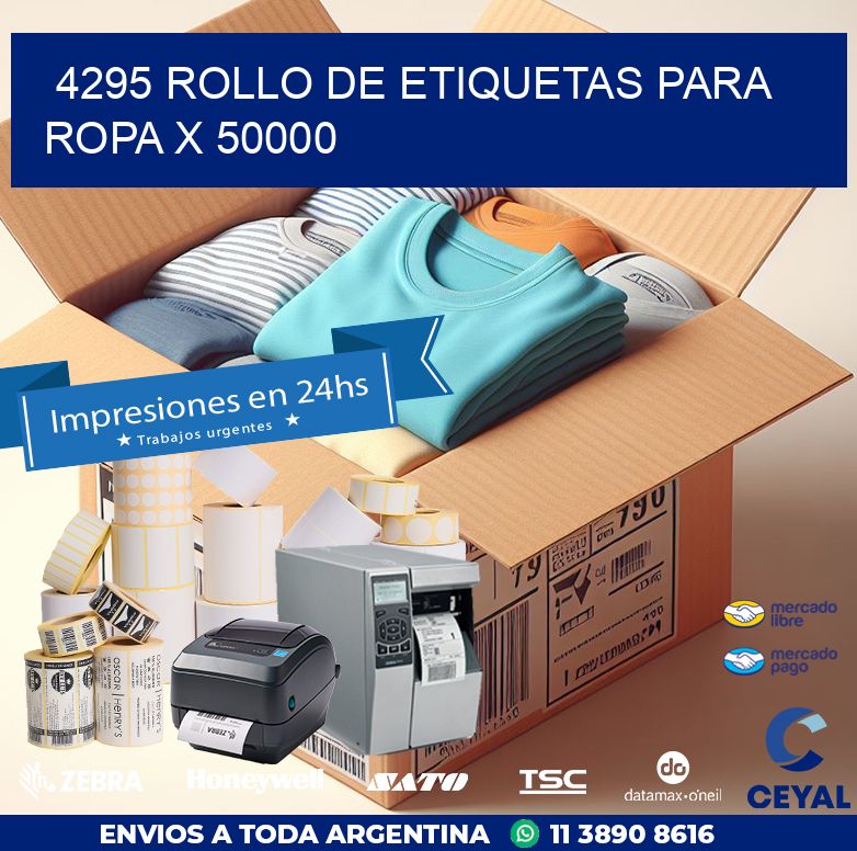 4295 ROLLO DE ETIQUETAS PARA ROPA X 50000