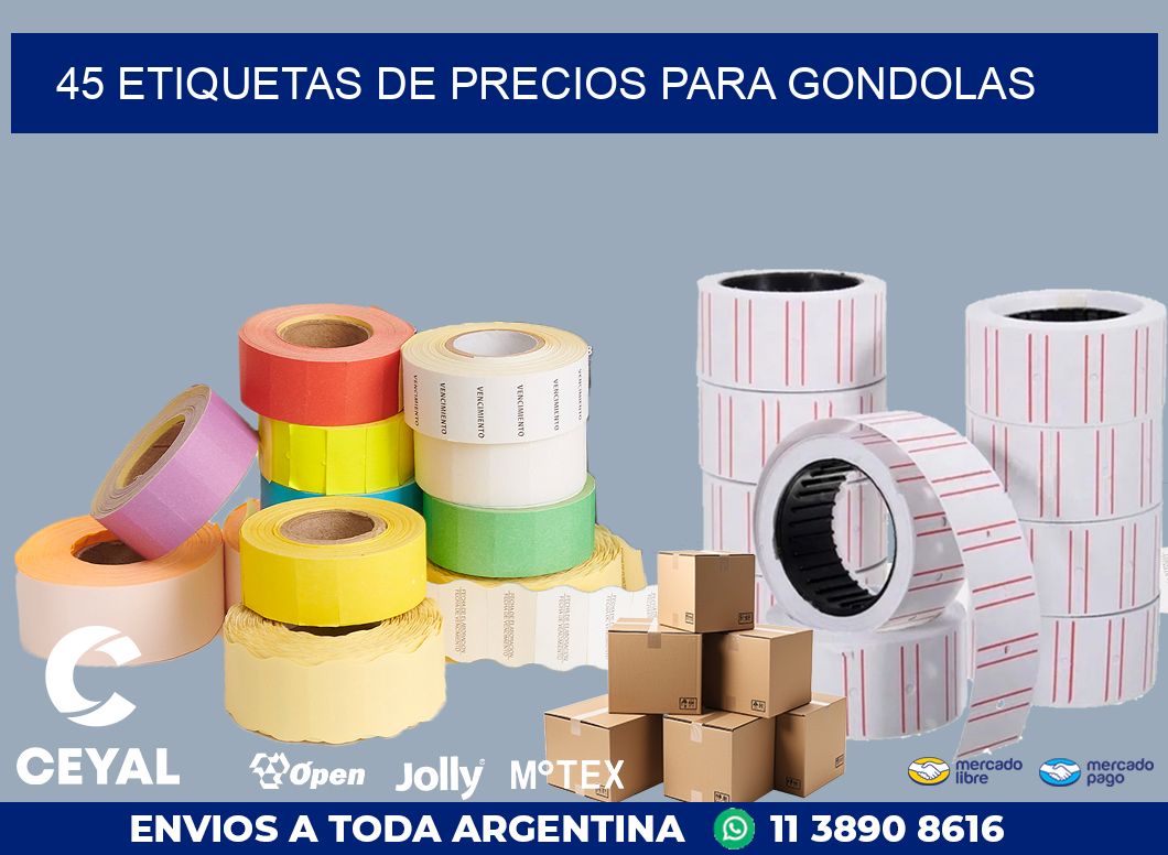 45 ETIQUETAS DE PRECIOS PARA GONDOLAS