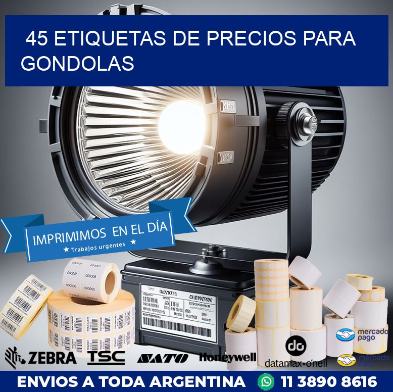 45 ETIQUETAS DE PRECIOS PARA GONDOLAS