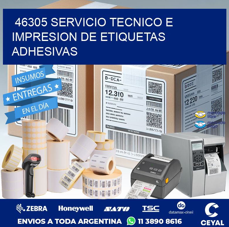 46305 SERVICIO TECNICO E IMPRESION DE ETIQUETAS ADHESIVAS