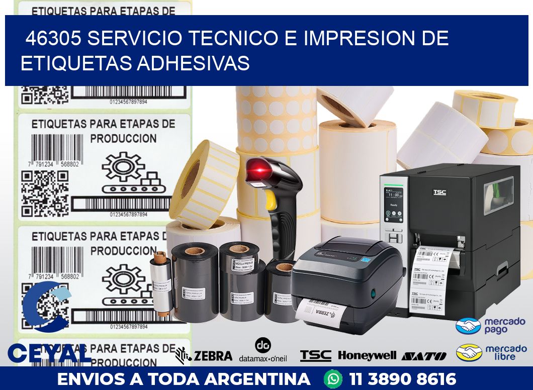 46305 SERVICIO TECNICO E IMPRESION DE ETIQUETAS ADHESIVAS