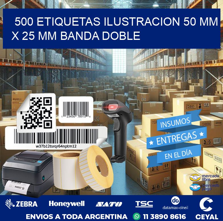 500 ETIQUETAS ILUSTRACION 50 MM X 25 MM BANDA DOBLE