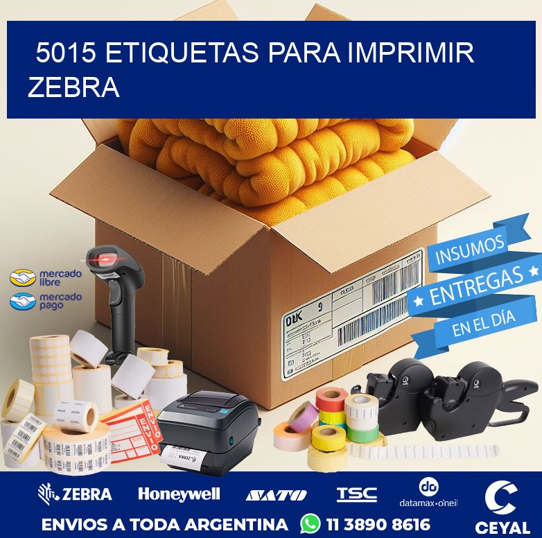 5015 ETIQUETAS PARA IMPRIMIR ZEBRA