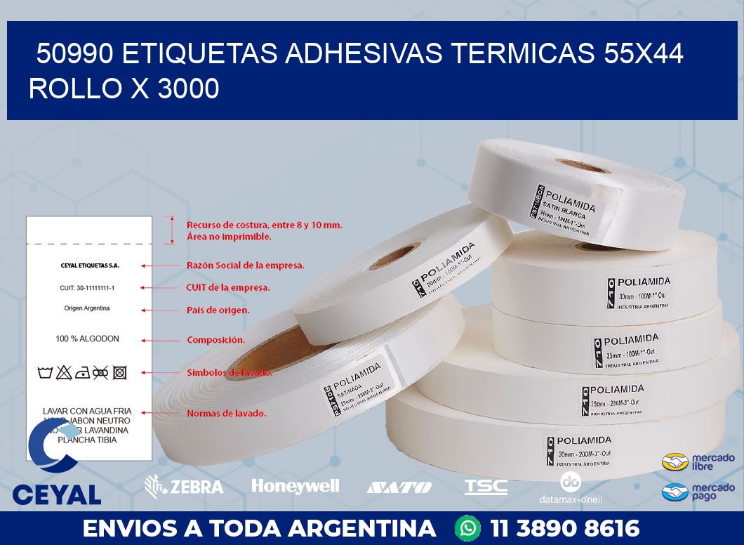 50990 ETIQUETAS ADHESIVAS TERMICAS 55X44 ROLLO X 3000