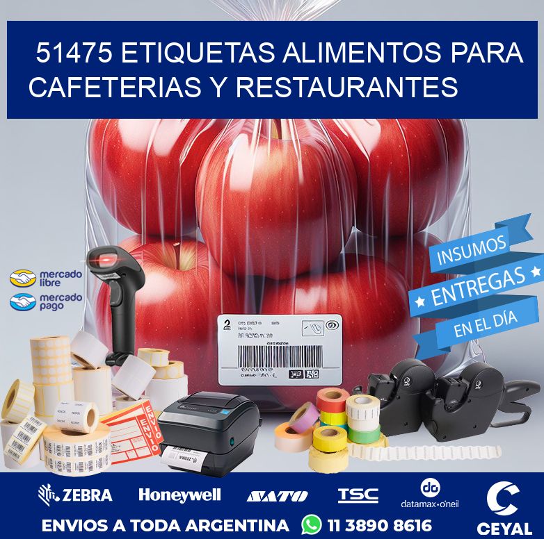 51475 ETIQUETAS ALIMENTOS PARA CAFETERIAS Y RESTAURANTES