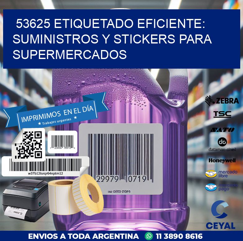 53625 ETIQUETADO EFICIENTE: SUMINISTROS Y STICKERS PARA SUPERMERCADOS