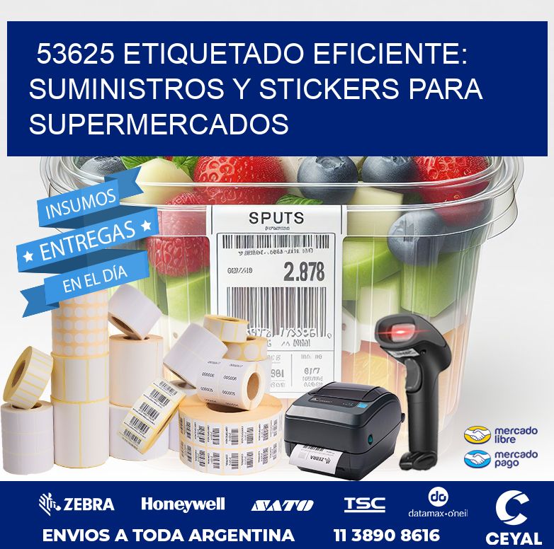 53625 ETIQUETADO EFICIENTE: SUMINISTROS Y STICKERS PARA SUPERMERCADOS