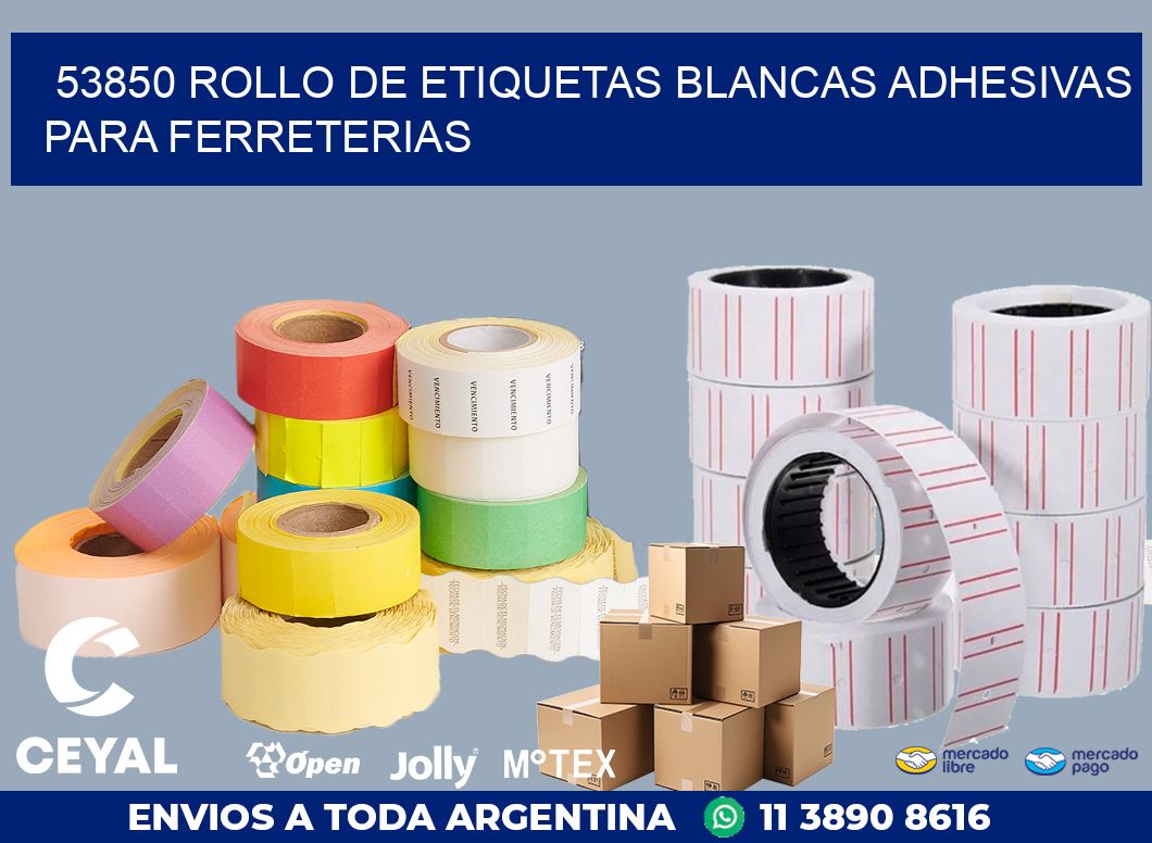 53850 ROLLO DE ETIQUETAS BLANCAS ADHESIVAS PARA FERRETERIAS