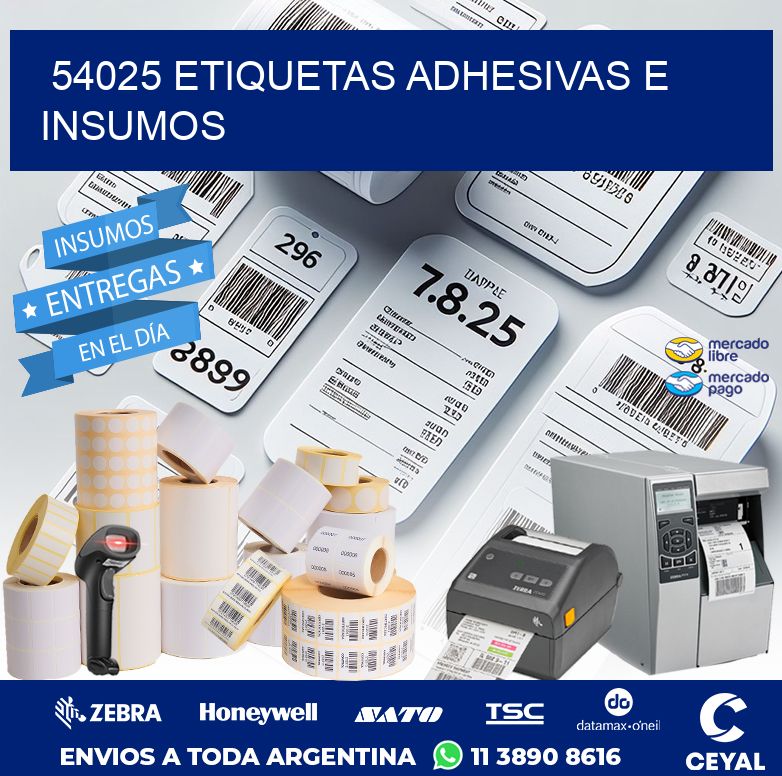 54025 ETIQUETAS ADHESIVAS E INSUMOS