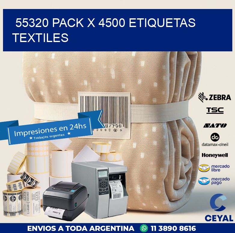 55320 PACK X 4500 ETIQUETAS TEXTILES