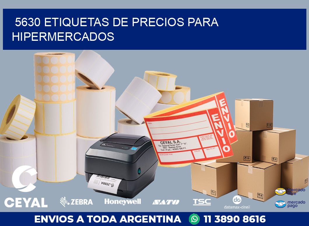 5630 ETIQUETAS DE PRECIOS PARA HIPERMERCADOS