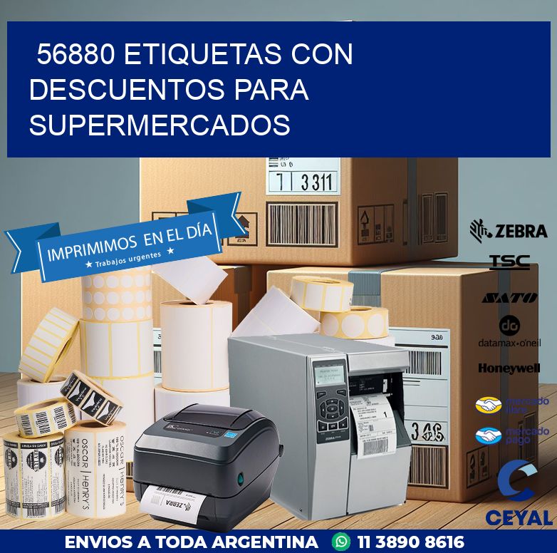 56880 ETIQUETAS CON DESCUENTOS PARA SUPERMERCADOS