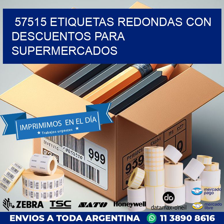 57515 ETIQUETAS REDONDAS CON DESCUENTOS PARA SUPERMERCADOS