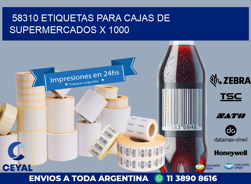 58310 ETIQUETAS PARA CAJAS DE SUPERMERCADOS X 1000