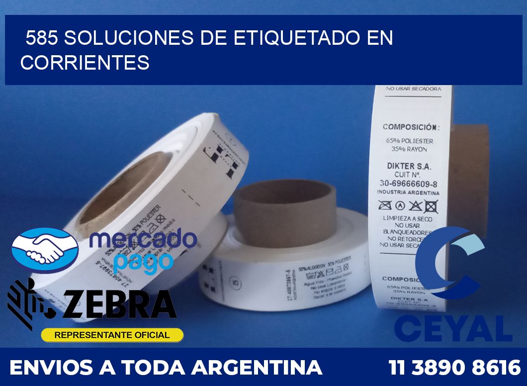 585 SOLUCIONES DE ETIQUETADO EN CORRIENTES